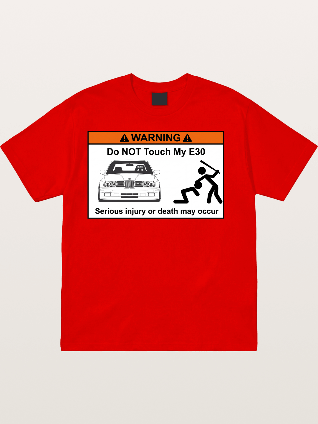 E30 Warning Sticker Print Cotton T-shirt