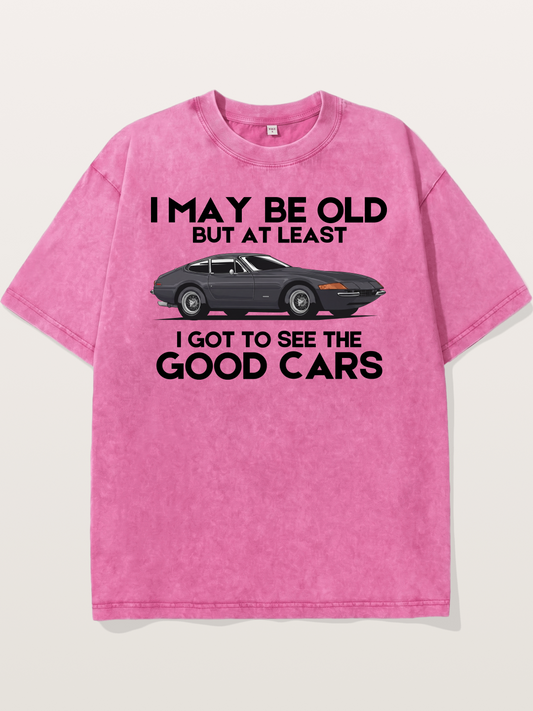 Old Car Enthusiast Good Cars Quote Washed T-shirt