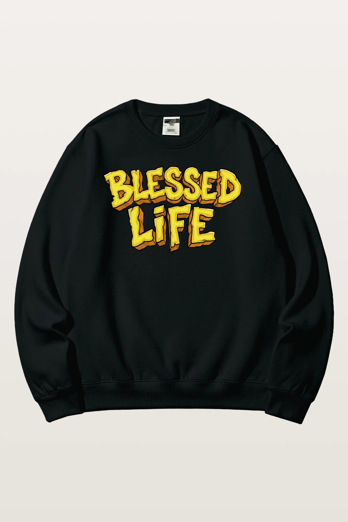 Blessed Life Sweatshirts