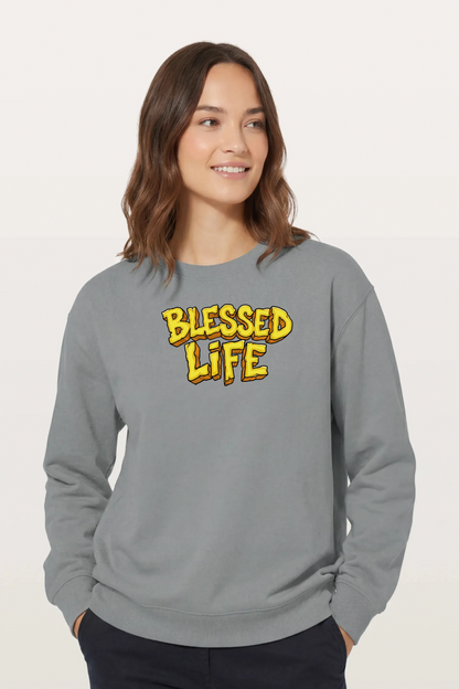 Blessed Life Sweatshirts