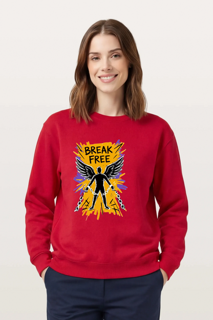 Break Free Sweatshirts