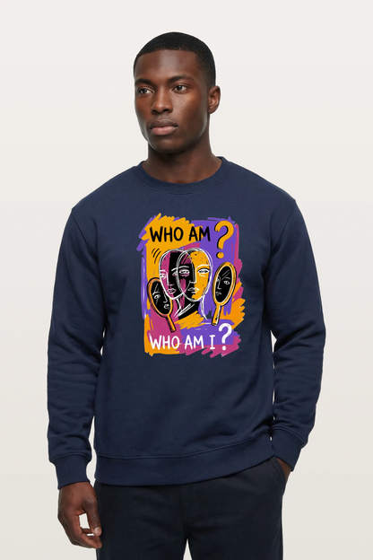 Who Am I_ Sweatshirts