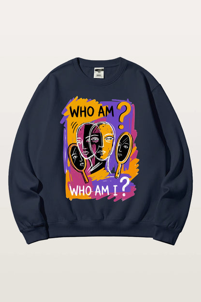 Who Am I_ Sweatshirts