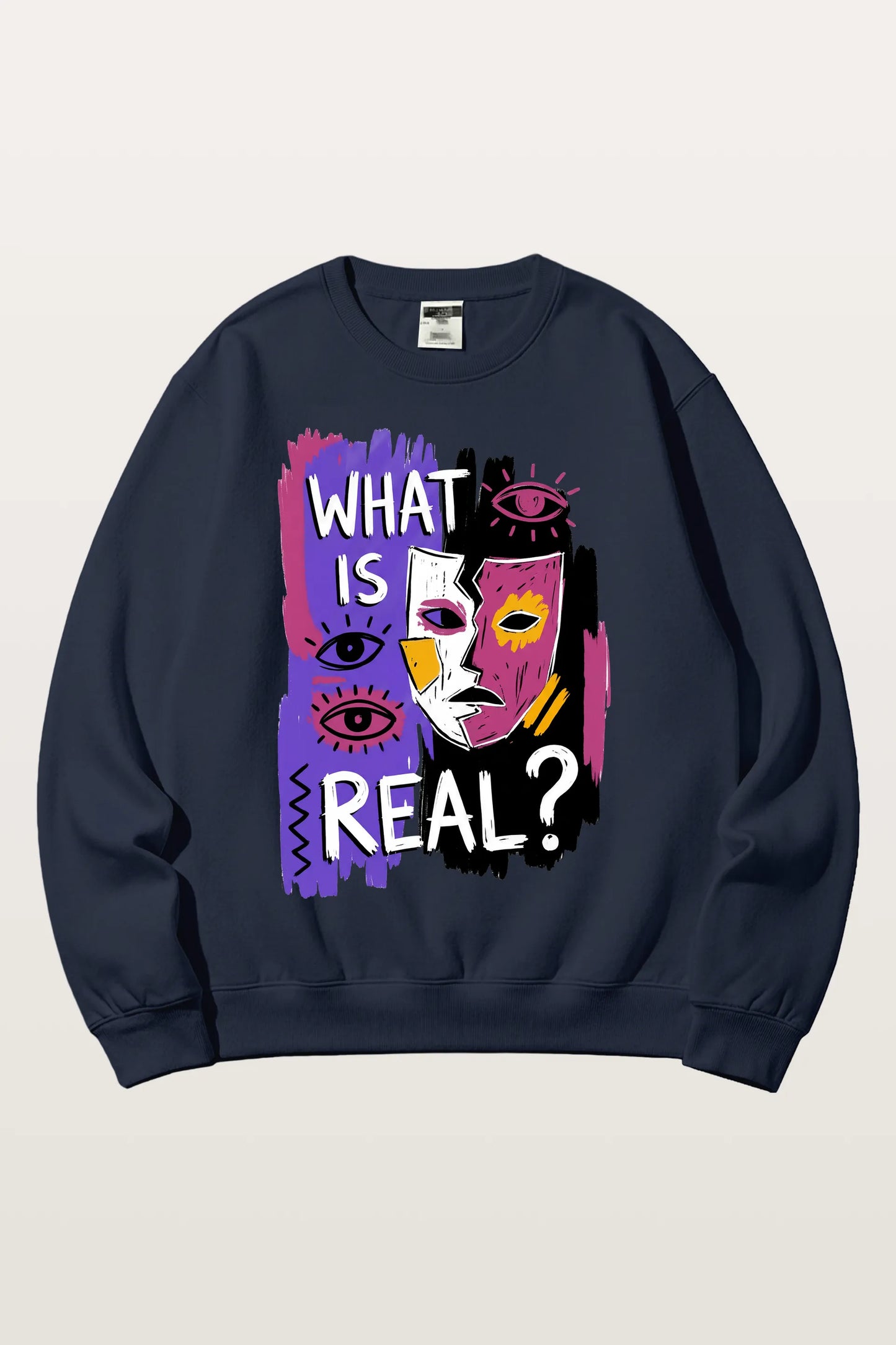 What Is Real_ Sweatshirts