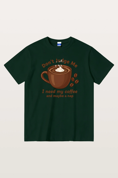 I Need Coffee T-Shirts