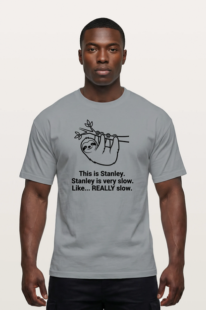 Slow Stanley T-Shirts