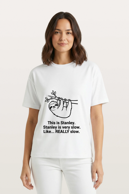Slow Stanley T-Shirts