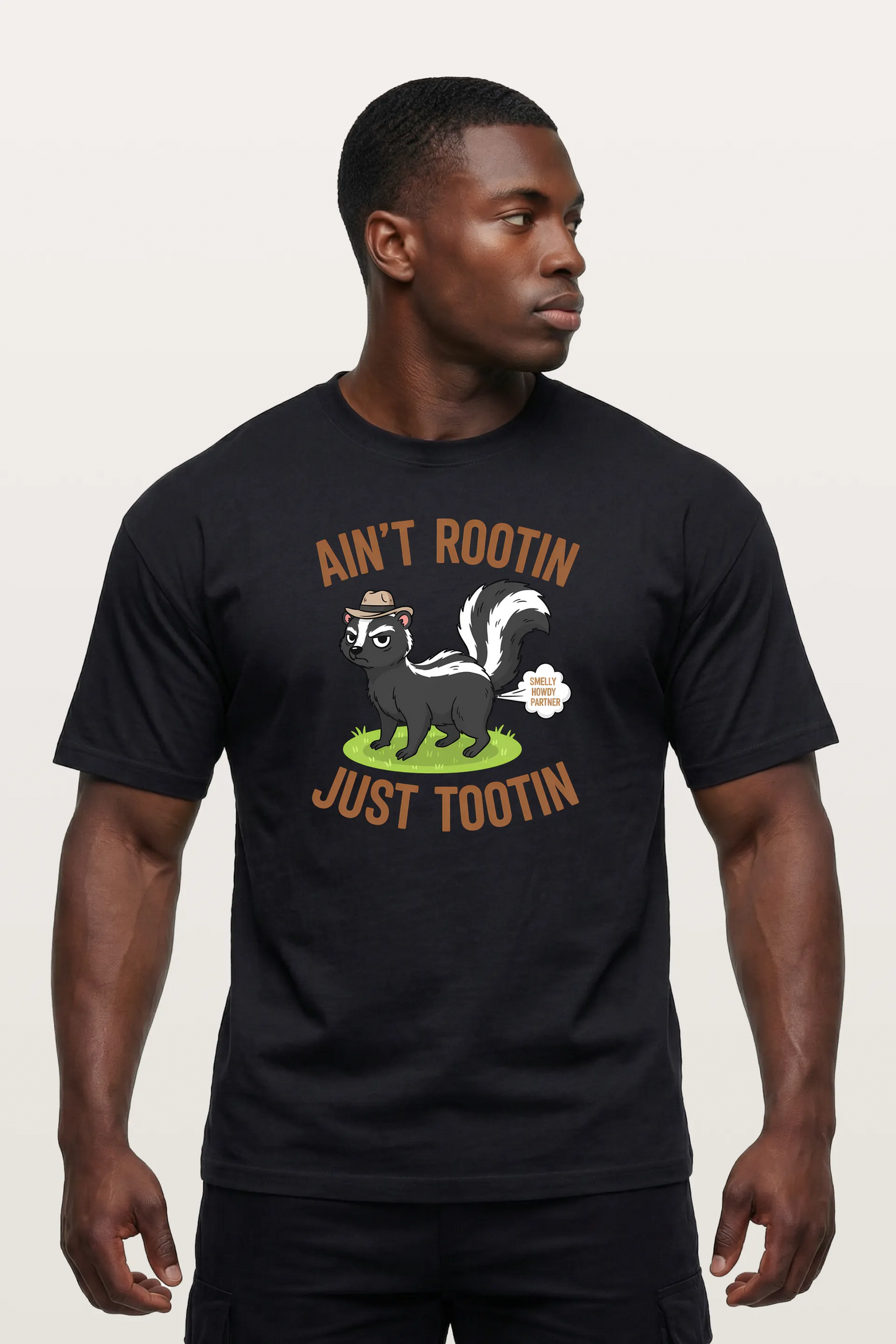 Ain't Rootin Just Tootin T-Shirts