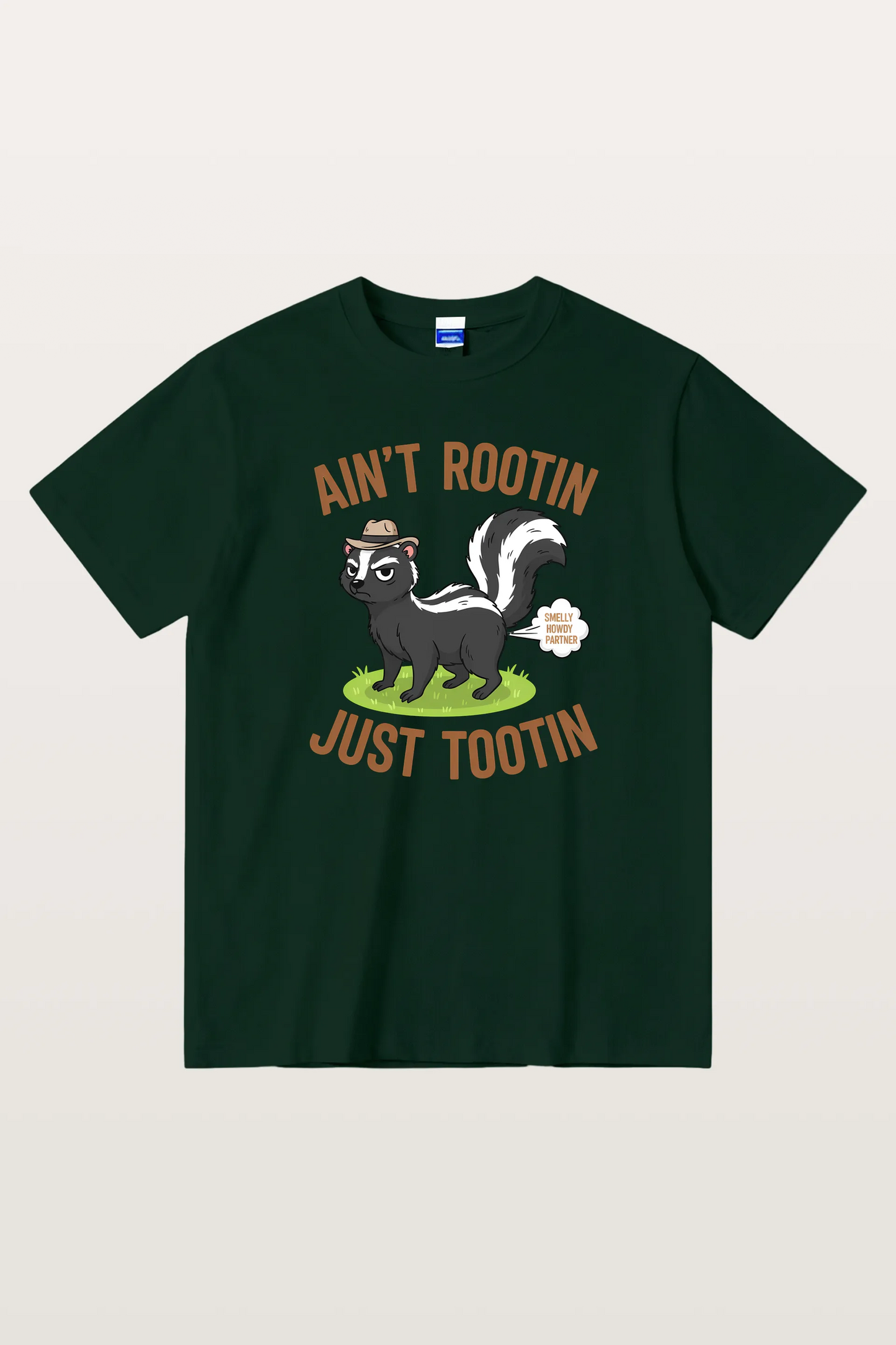 Ain't Rootin Just Tootin T-Shirts