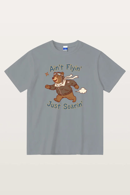Ain't Flyin' Just Soarin' T-Shirts