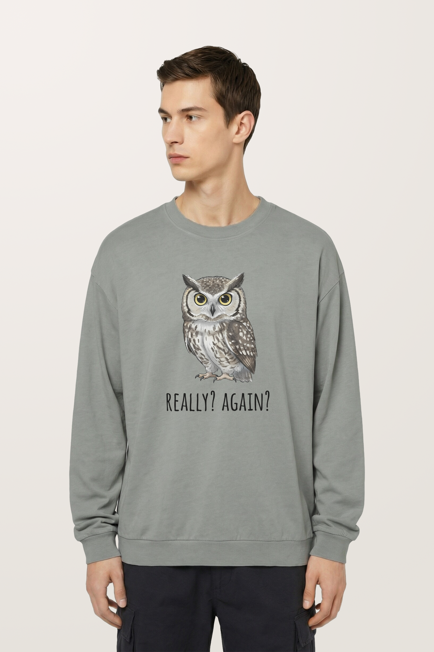 Really？Again Sweatshirts
