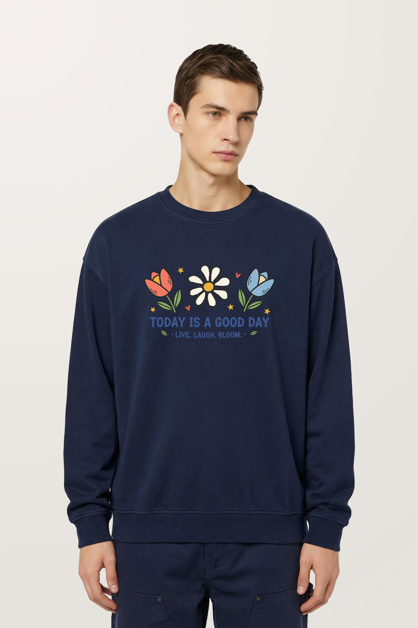 Good day Sweatshirts