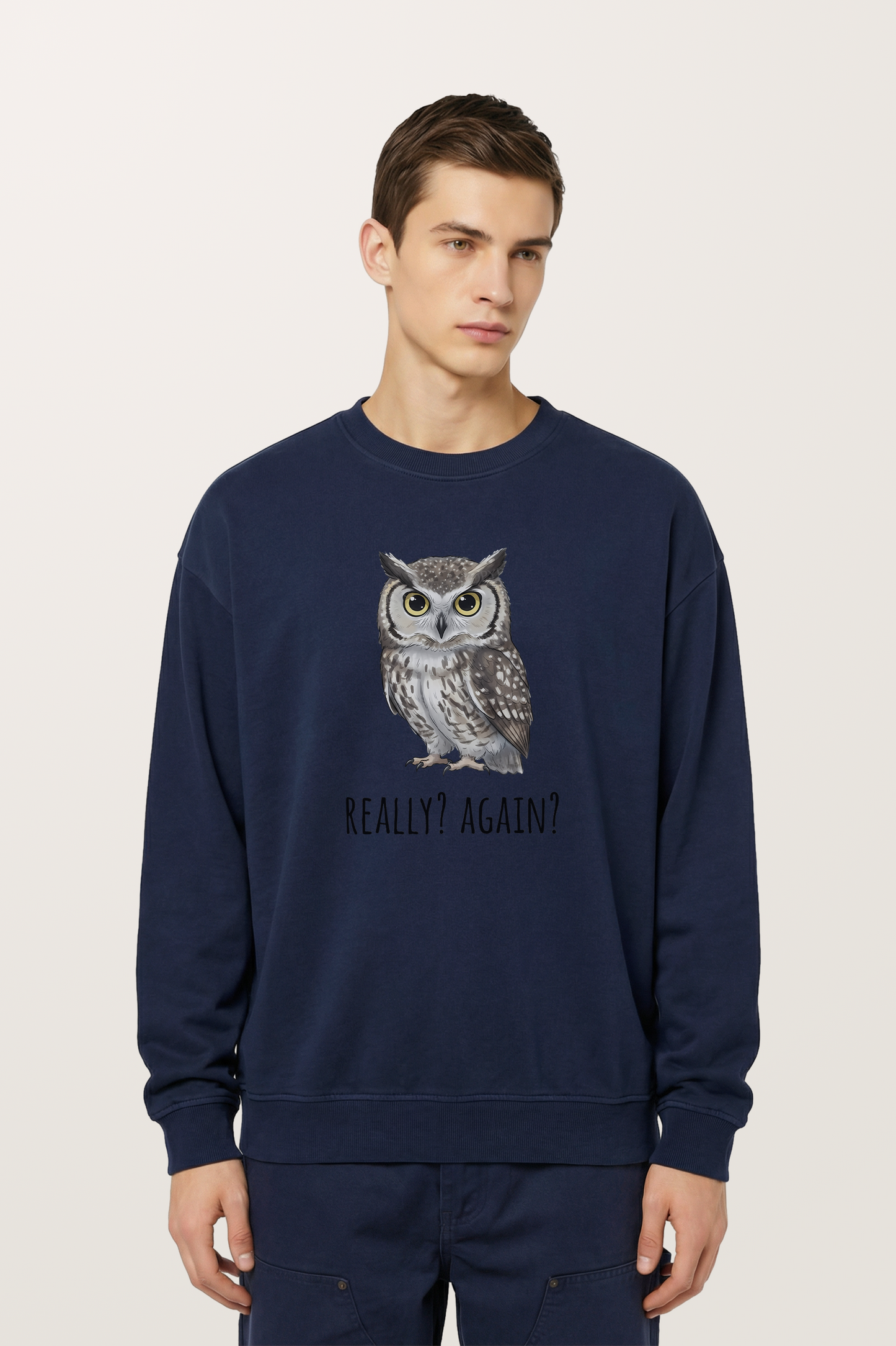 Really？Again Sweatshirts