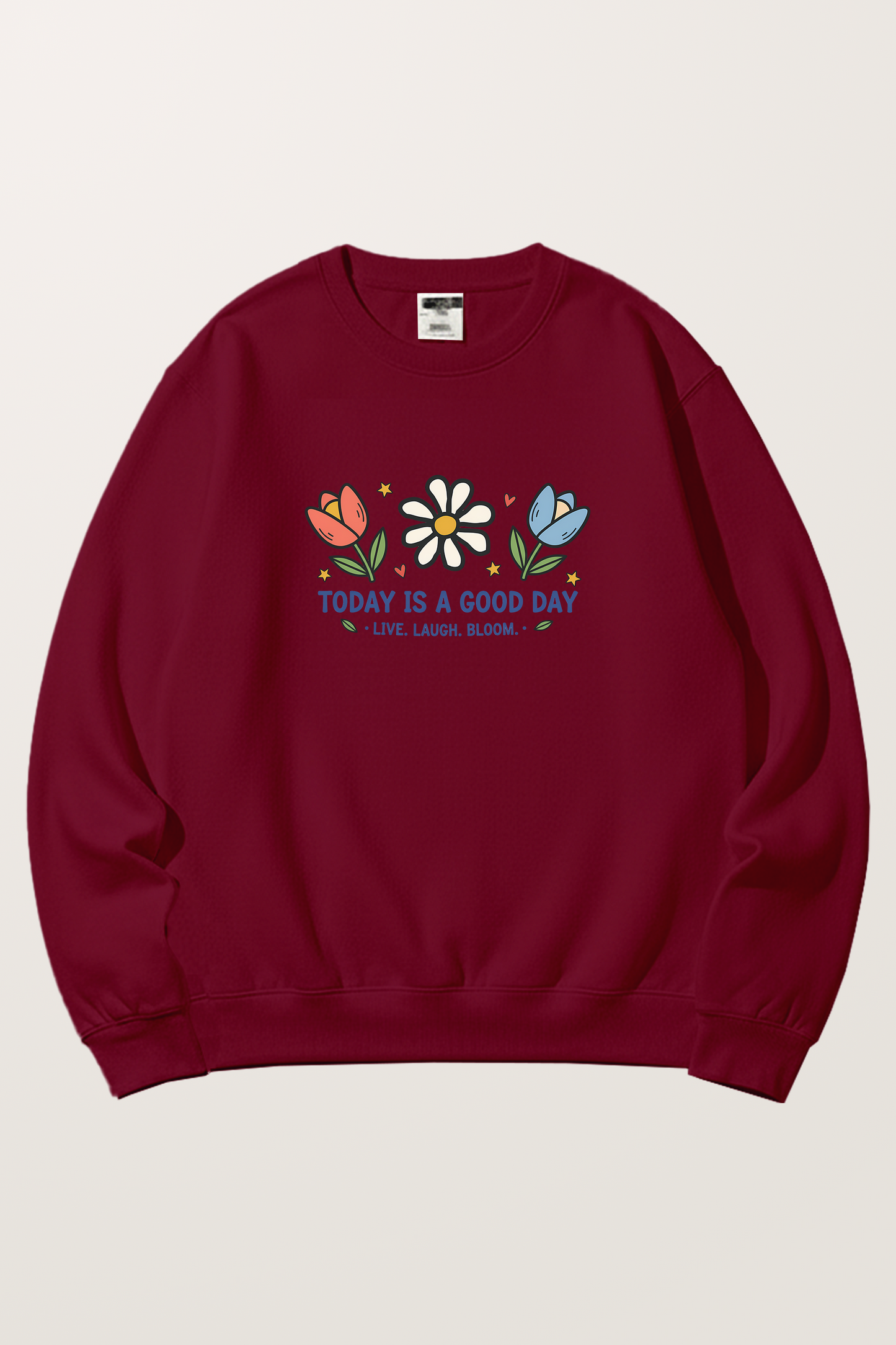 Good day Sweatshirts