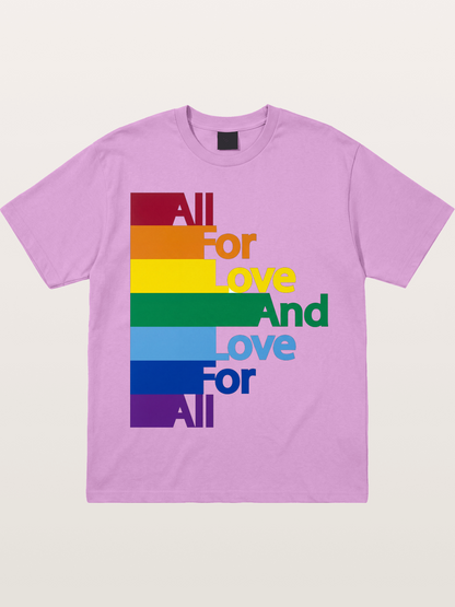 Love For All Pride Stripes Quote Gildan T-shirt