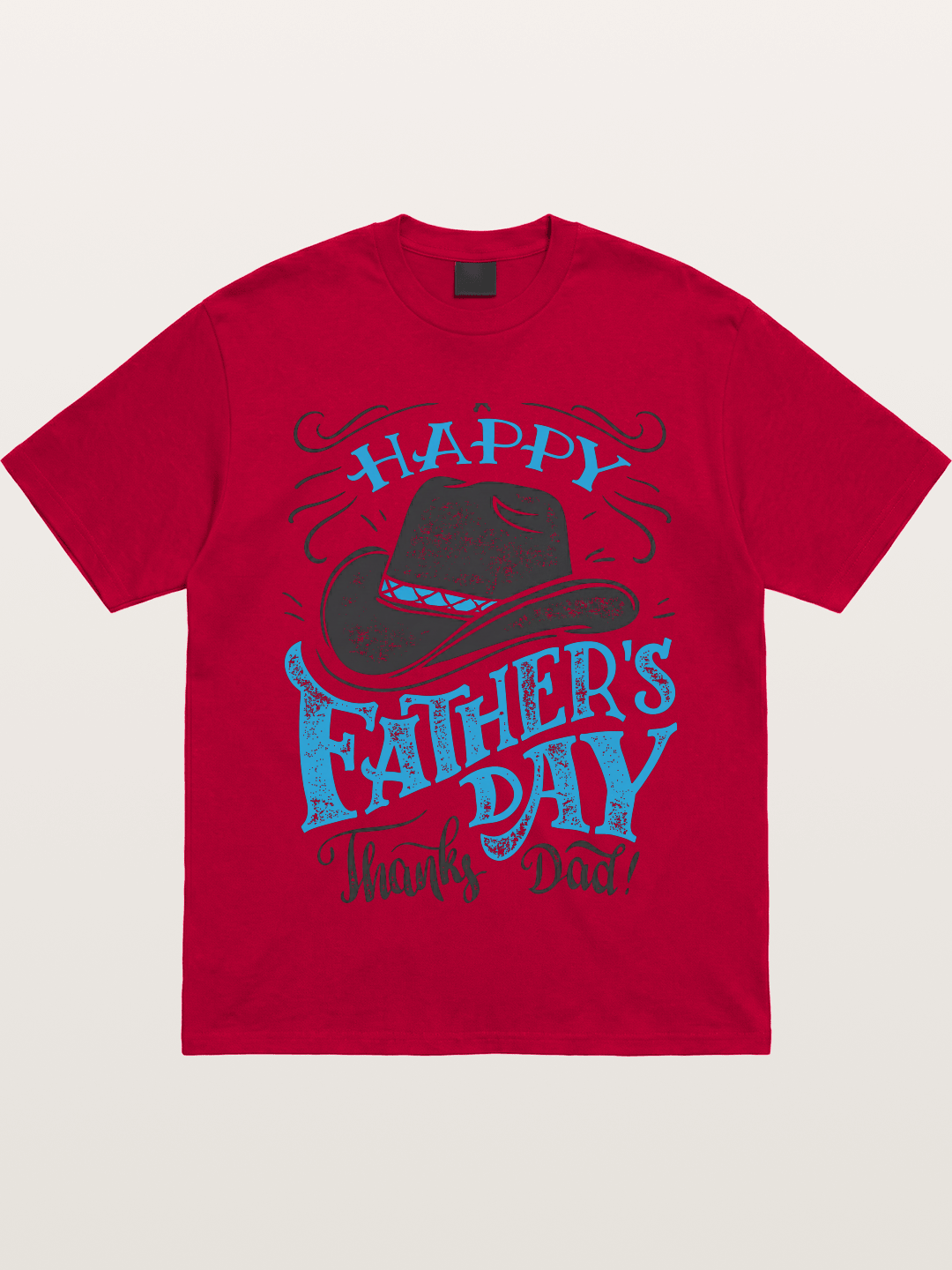 Happy Father's Day Cowboy Hat Gildan T-shirt