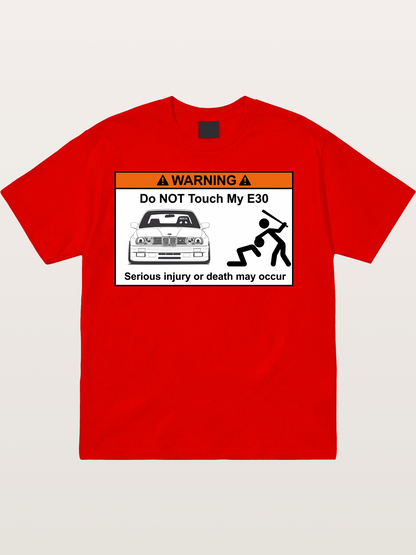 E30 Warning Sticker Print Cotton T-shirt