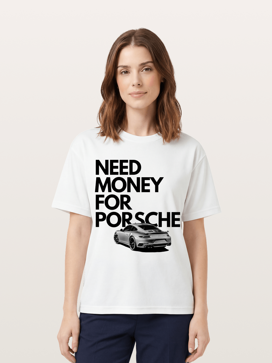 Need Money for Porsche Sports Car Cotton T-shirt