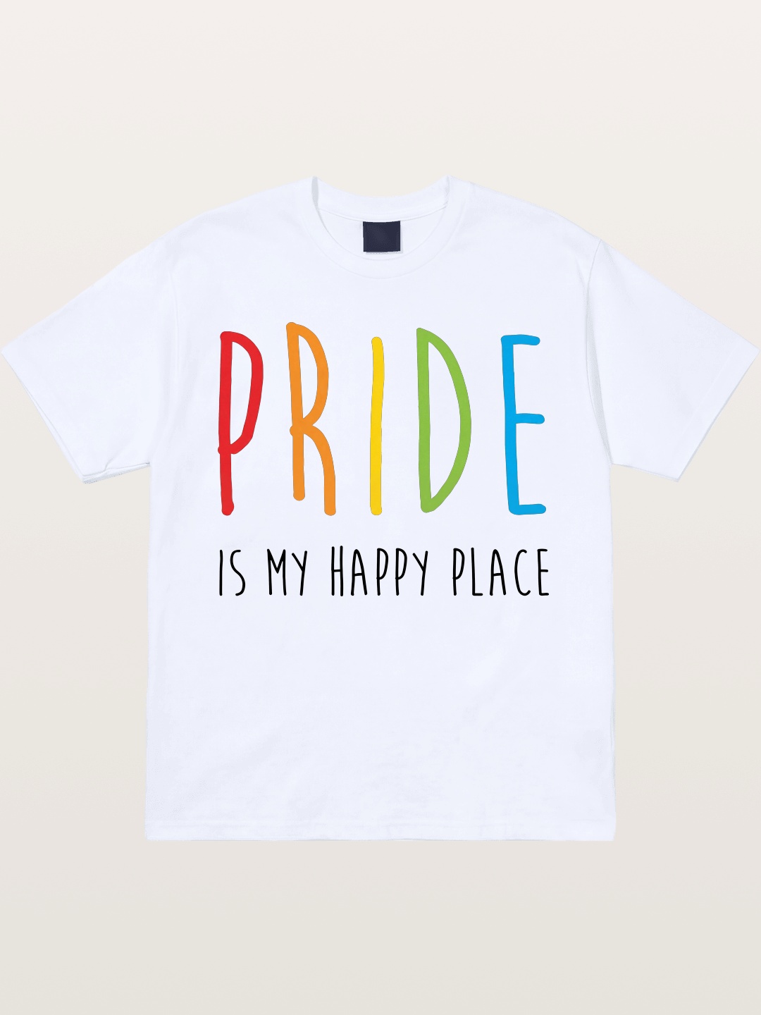 Pride Is My Happy Place Rainbow Text Gildan T-shirt
