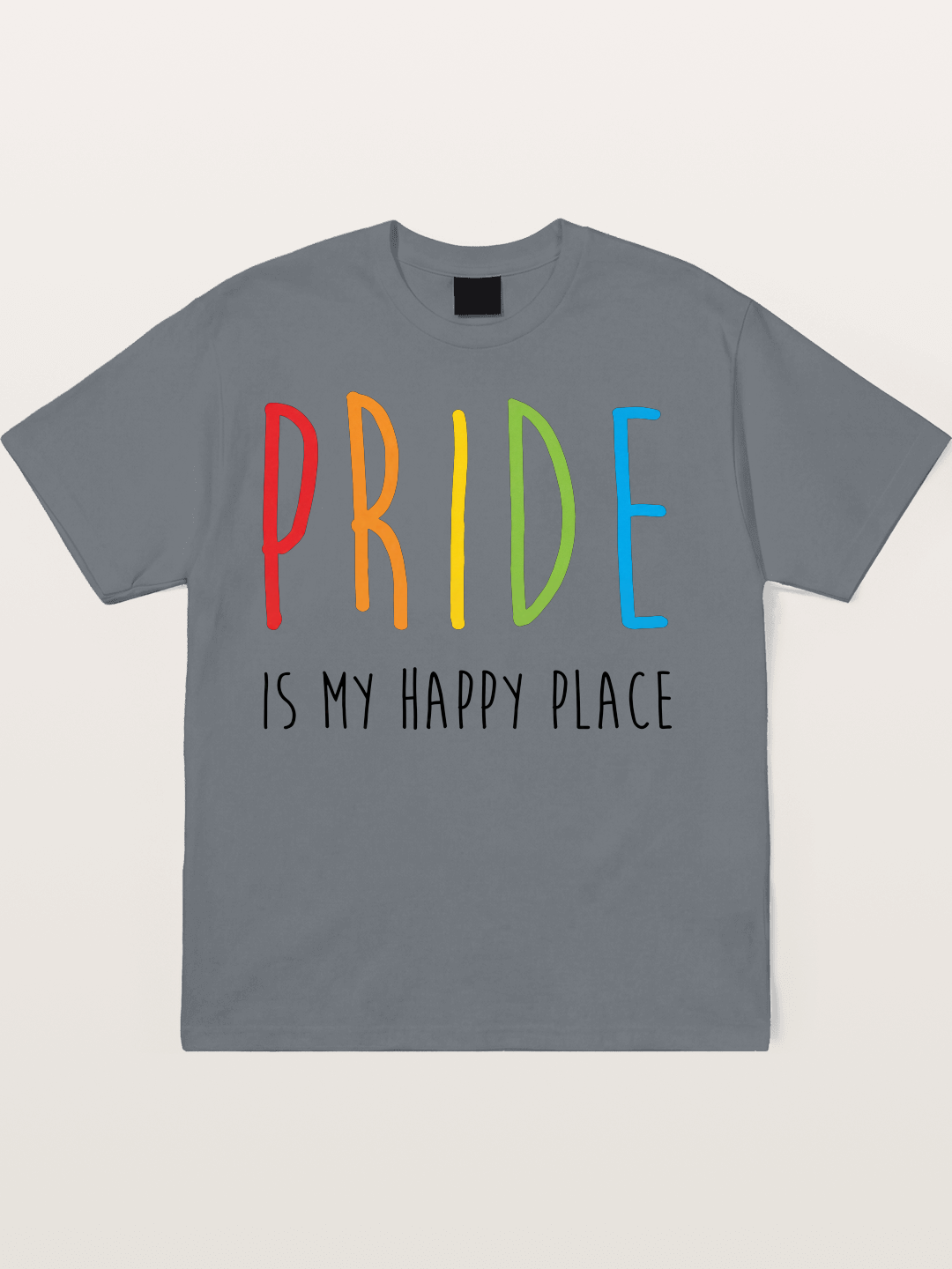 Pride Is My Happy Place Rainbow Text Cotton T-shirt