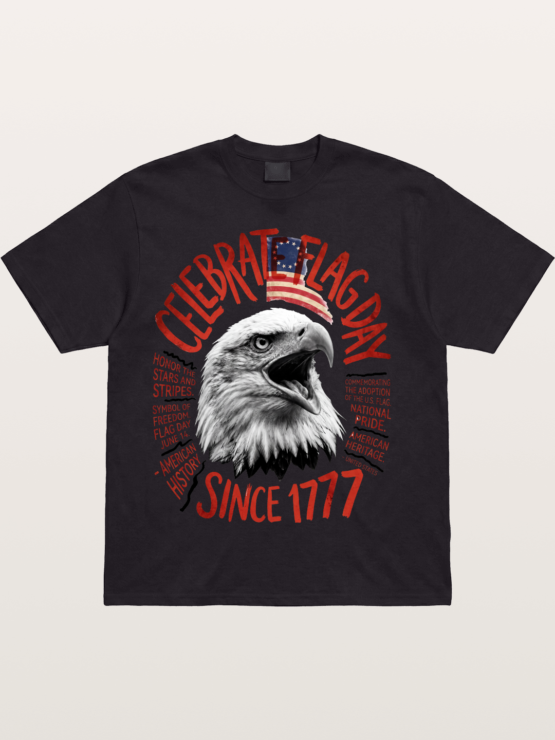 Eagle Celebrate Flag Day 1777 Cotton T-shirt
