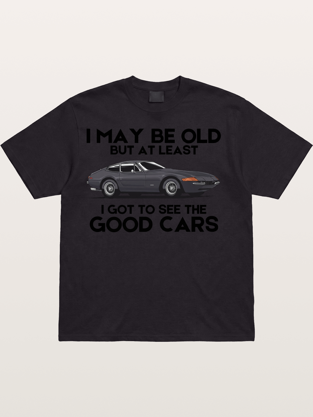 Old Car Enthusiast Good Cars Quote Cotton T-shirt