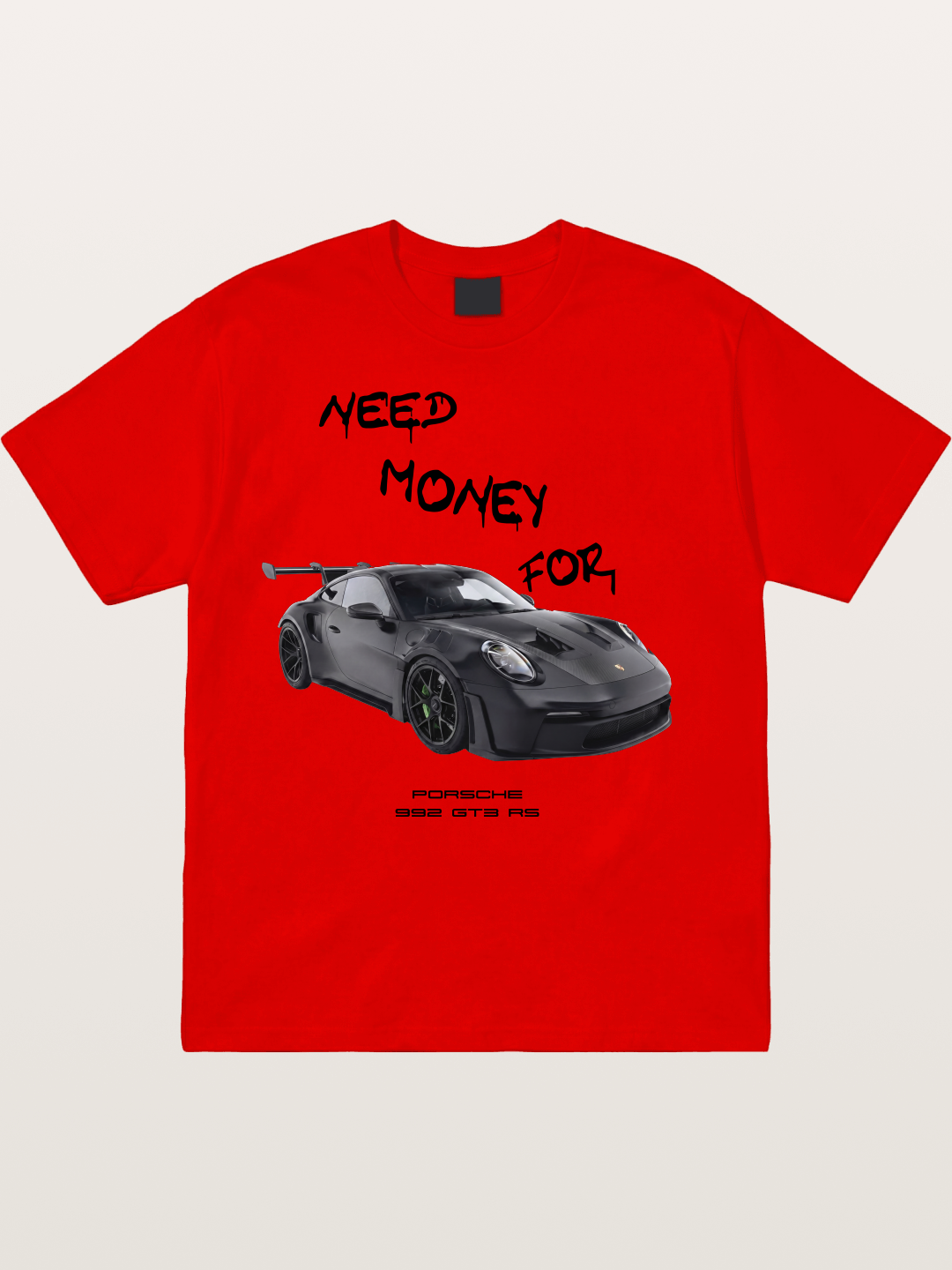 Porsche 992 GT3 RS Need Money Cotton T-shirt....