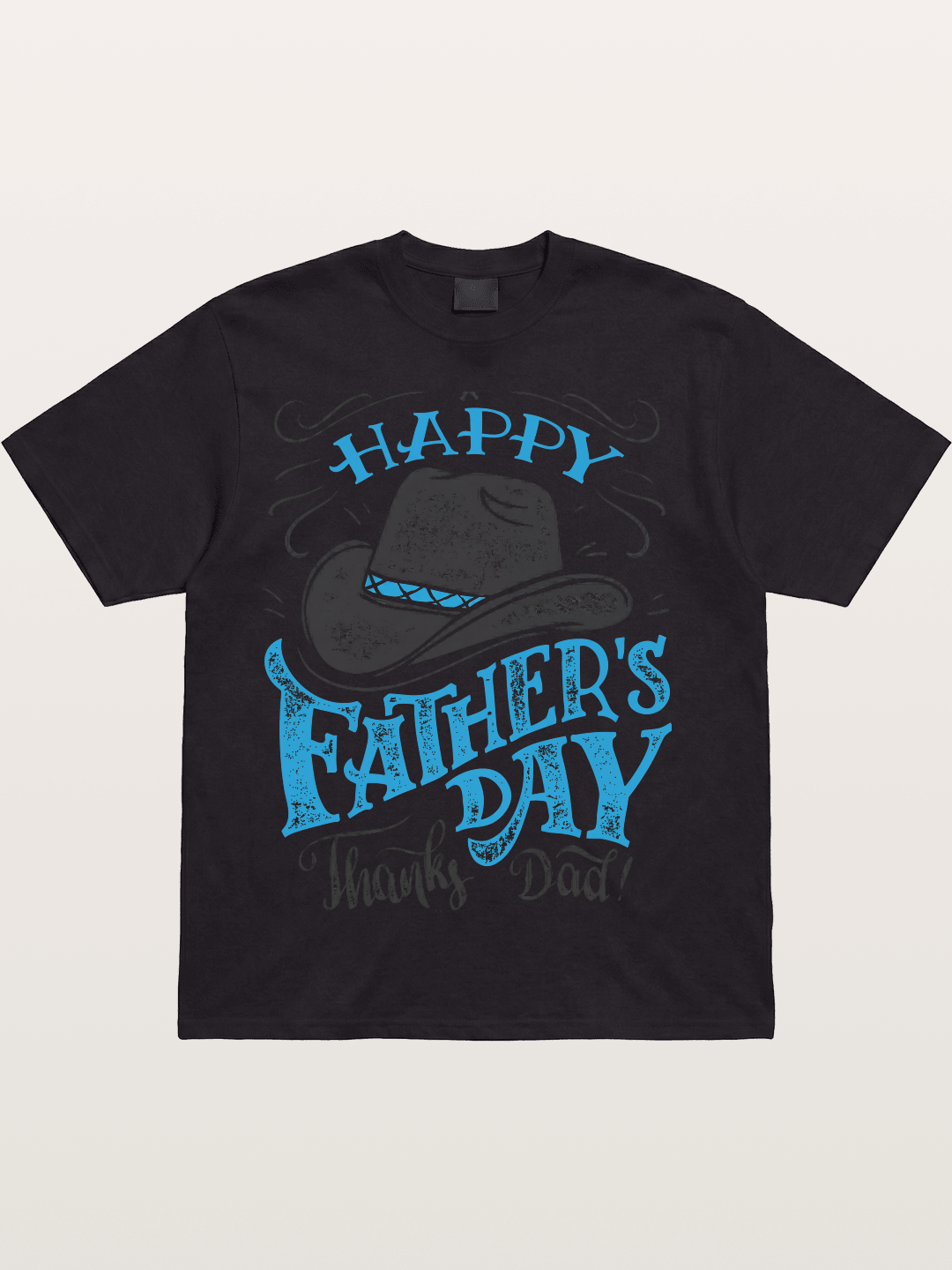 Happy Father's Day Cowboy Hat Cotton T-shirt