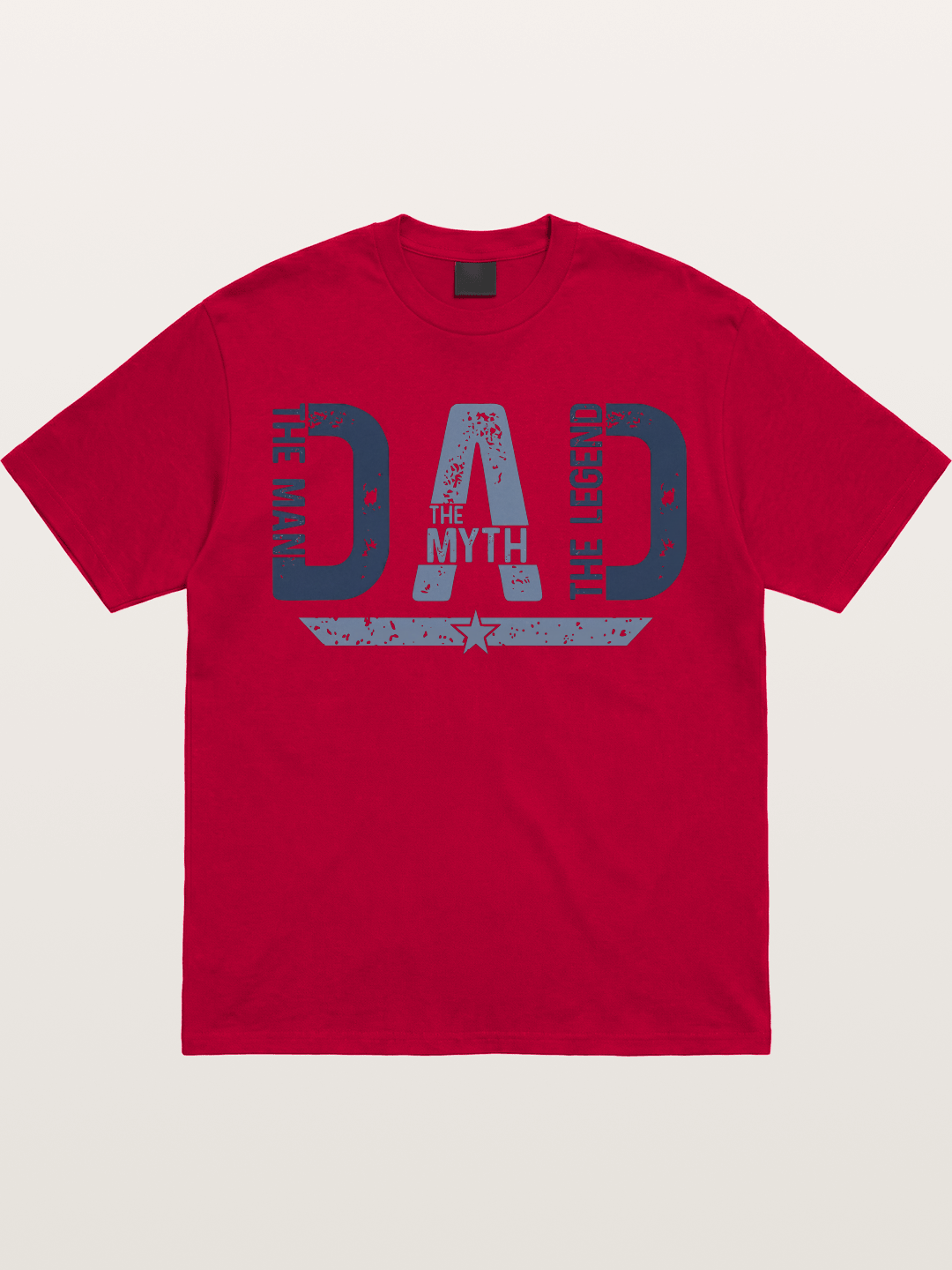 Dad The Man The Myth Legend Gildan T-shirt