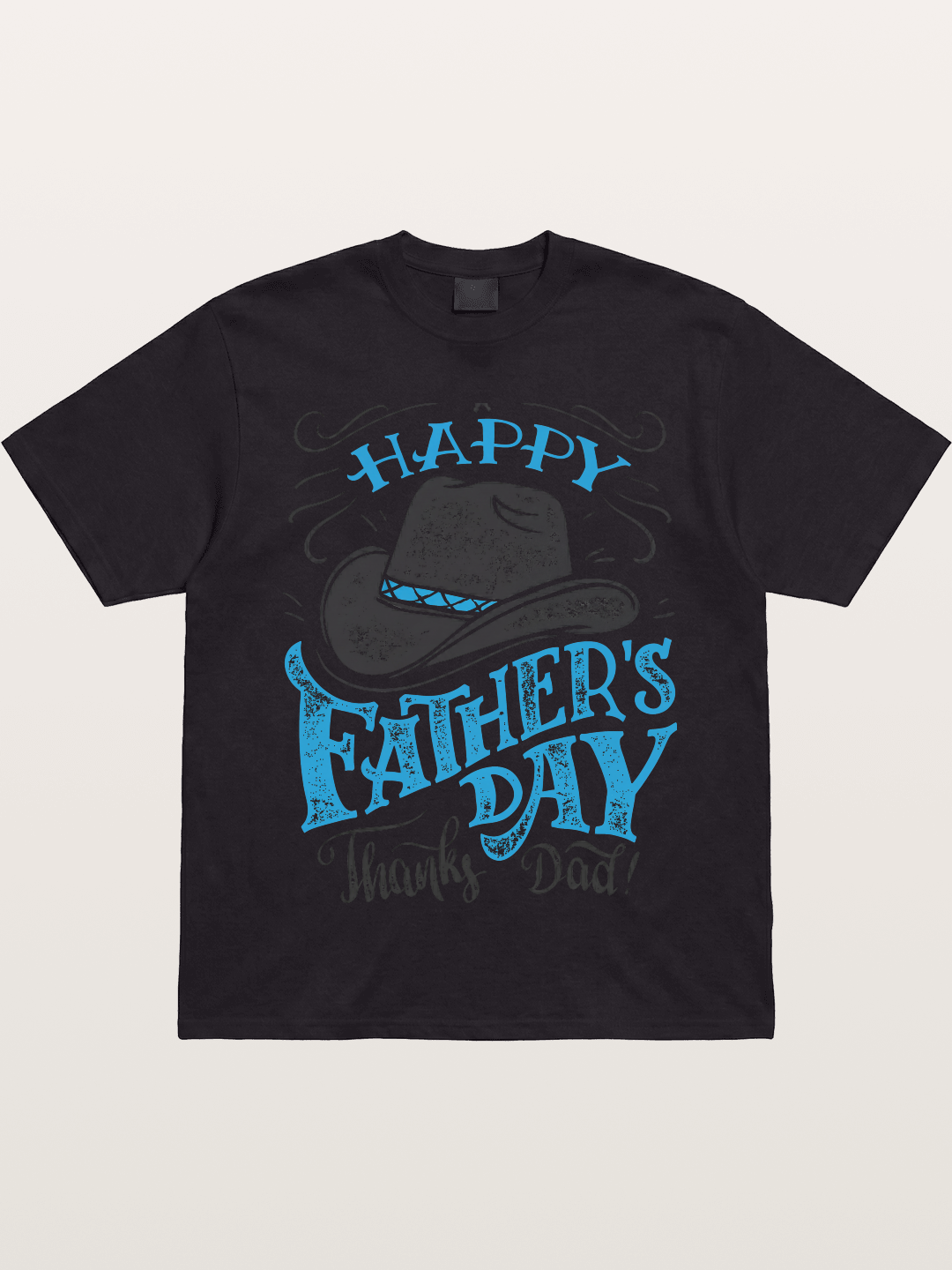 Happy Father's Day Cowboy Hat Gildan T-shirt