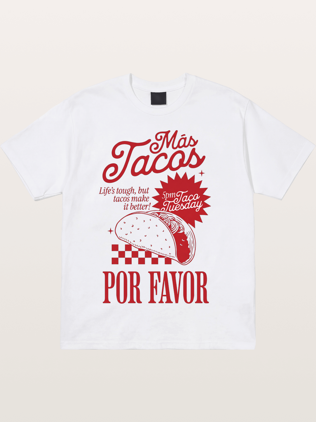 Mas Tacos Por Favor Funny Retro Art Cotton T-shirt