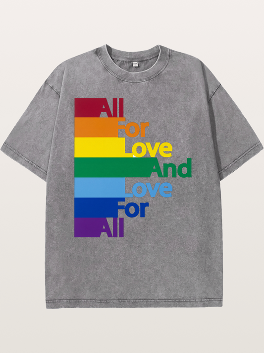 Love For All Pride Stripes Quote Washed T-shirt