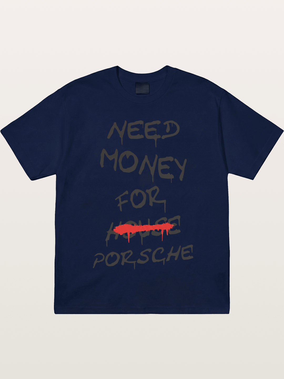 Need Money For Porsche Funny Quote Gildan T-shirt