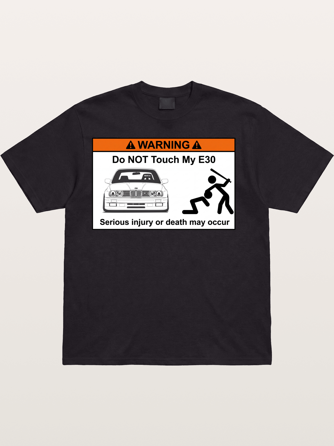 E30 Warning Sticker Print Cotton T-shirt
