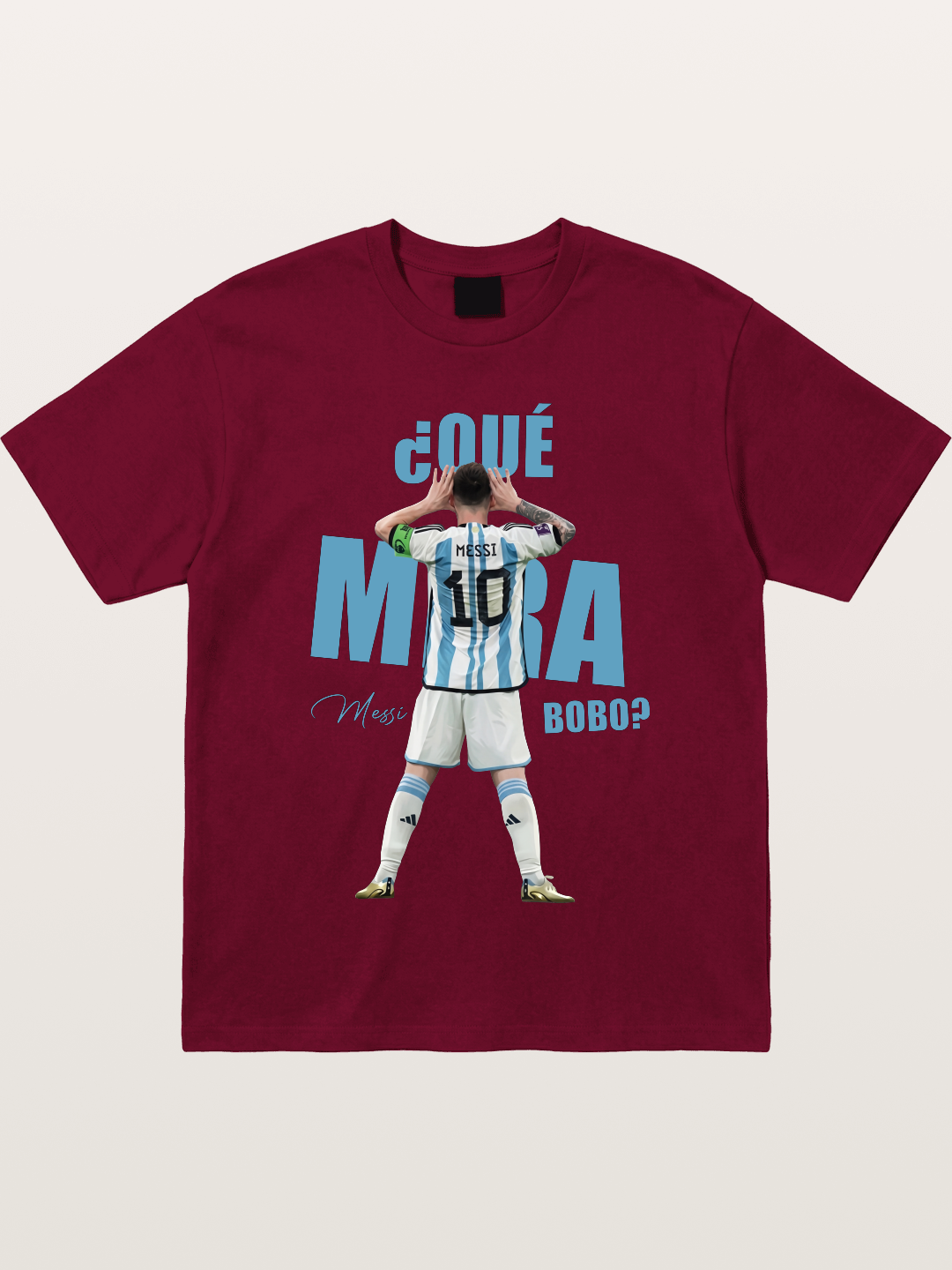 Messi ?Qu¨¦ Mir¨¢ Bobo Argentin Gildan T-shirt