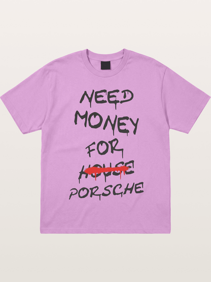 Need Money For Porsche Funny Quote Gildan T-shirt