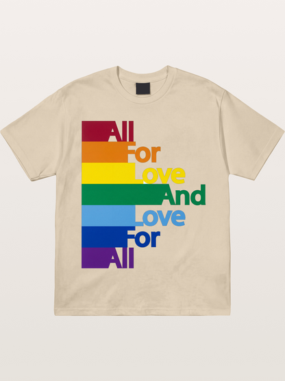 Love For All Pride Stripes Quote Gildan T-shirt