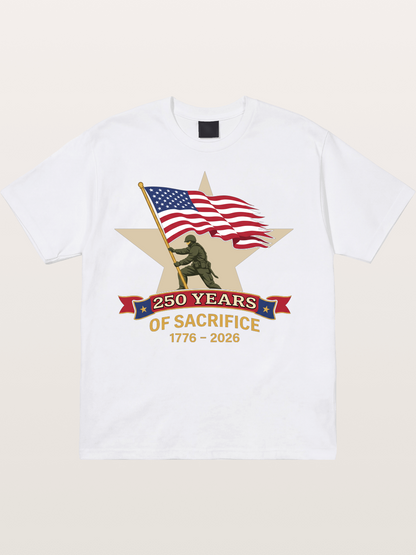 250 Years of Sacrifice Soldier Flag Cotton T-shirt