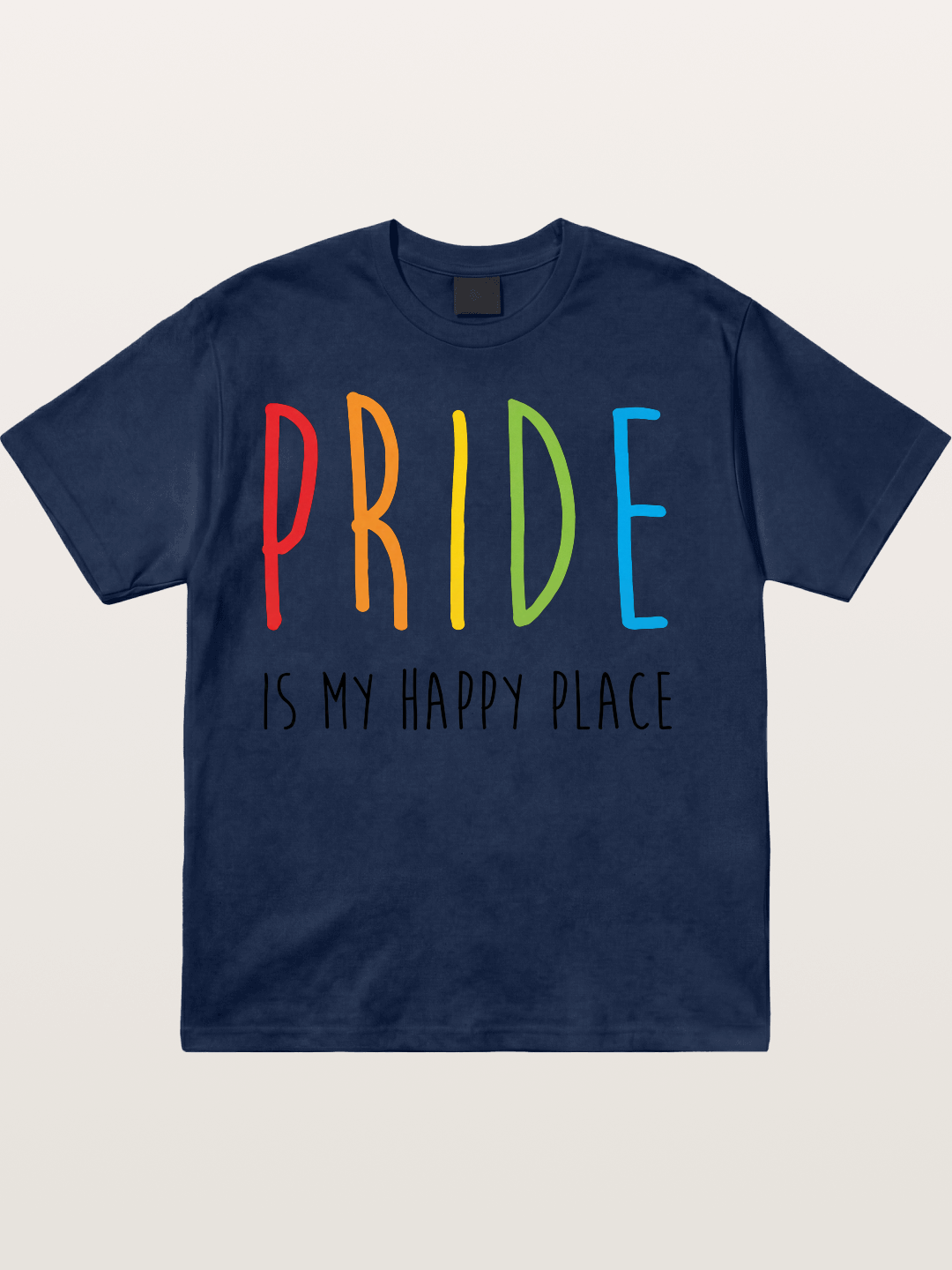Pride Is My Happy Place Rainbow Text Cotton T-shirt