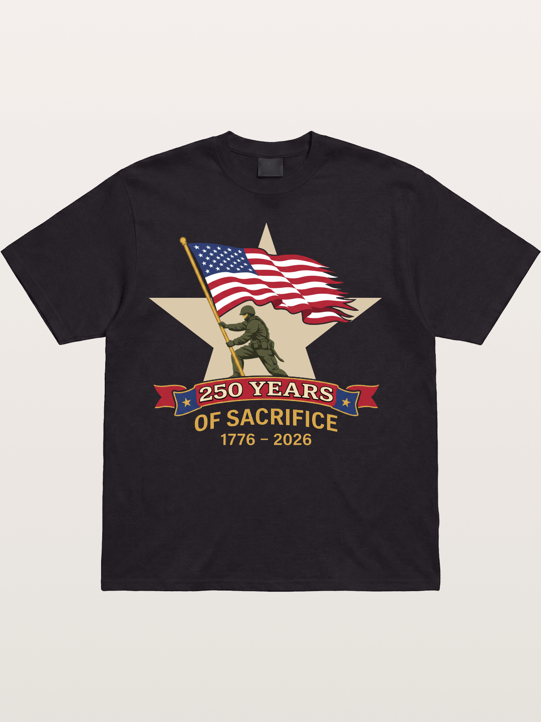 250 Years of Sacrifice Soldier Flag Cotton T-shirt