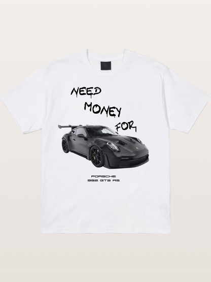 Porsche 992 GT3 RS Need Money Cotton T-shirt....