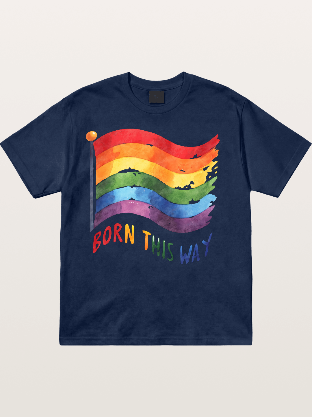 Born This Way Watercolor Rainbow Flag Cotton T-shirt