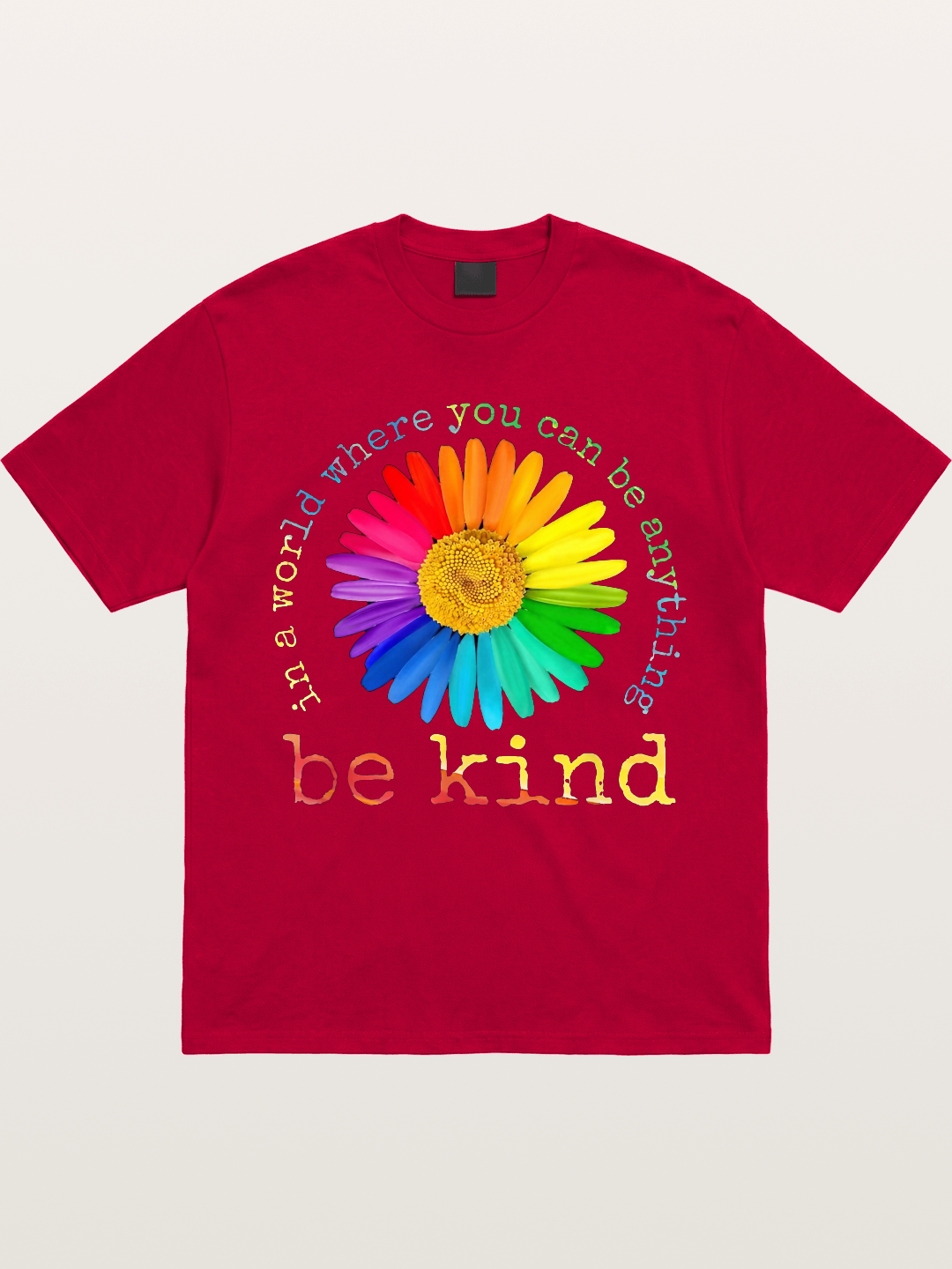 Rainbow Daisy Be Kind Quote Design Gildan T-shirt