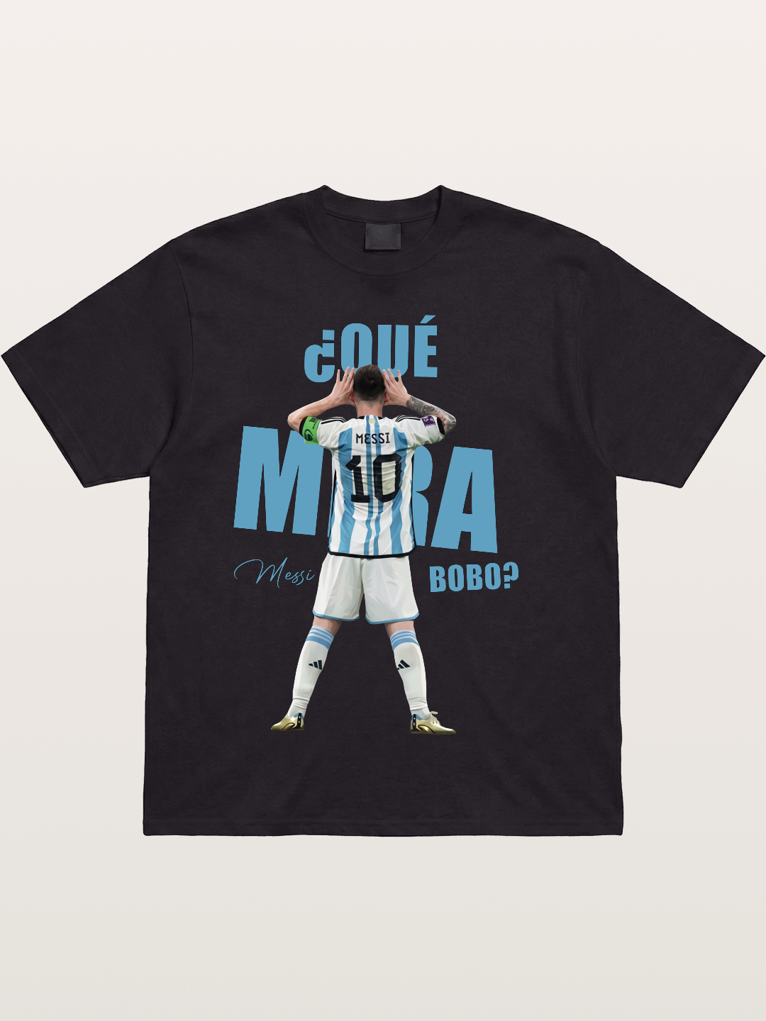 Messi ?Qu¡§| Mir¡§¡é Bobo Argentin Cotton T-shirt