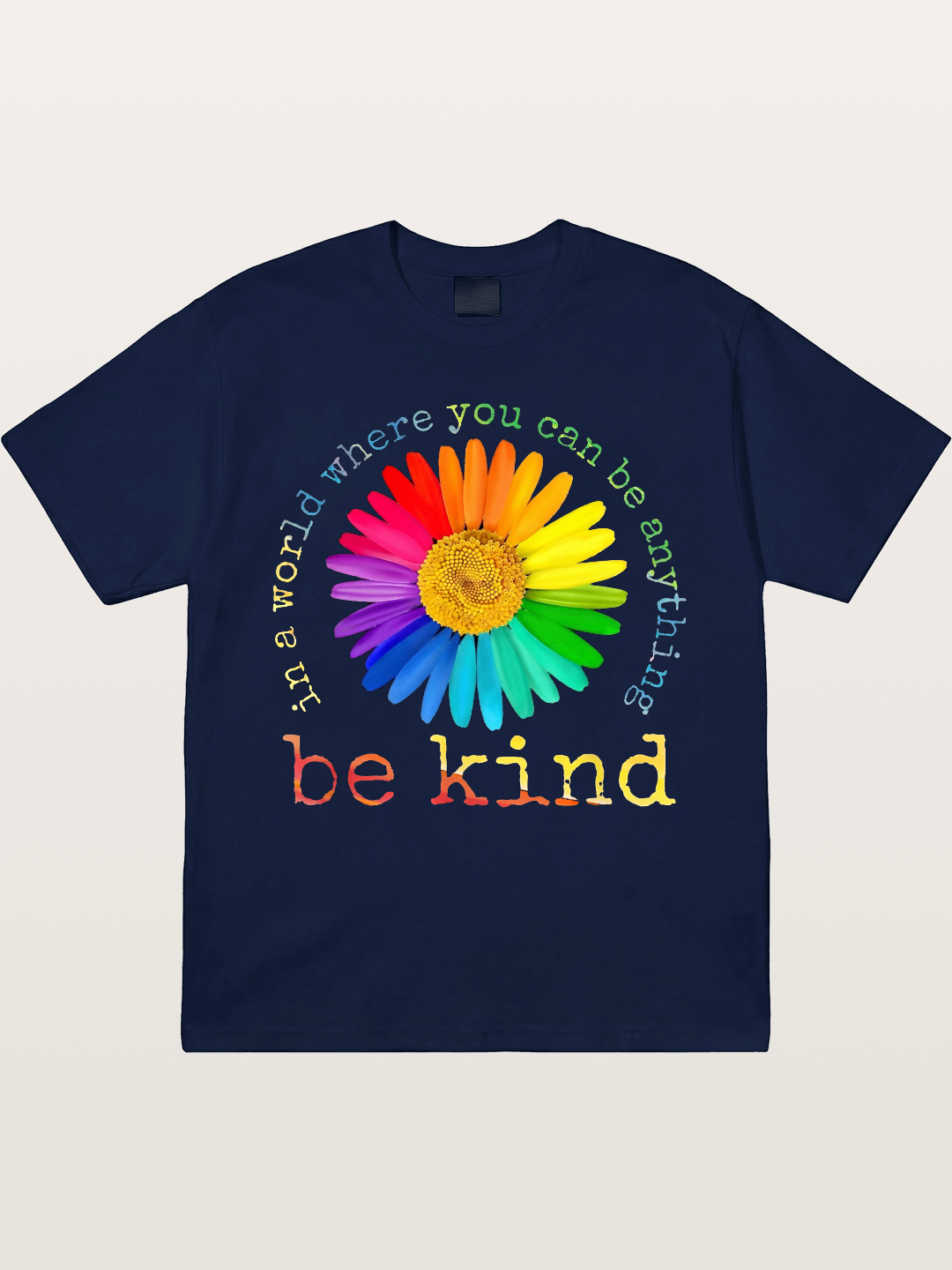 Rainbow Daisy Be Kind Quote Design Gildan T-shirt